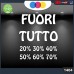 Vetrofanie - FUORI TUTTO - 20%-30%-40%-50%-60%-70% (BIANCO) ADESIVI VETRINE NEGOZI - Vetrine negozi per saldi, stickers, adesivi Cod.1404