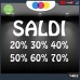 Vetrofanie - SALDI - 20%-30%-40%-50%-60%-70% (BIANCO) ADESIVI VETRINE NEGOZI - Vetrine negozi per saldi, stickers, adesivi Cod.1402 Vetrofanie - SALDI - 20%-30%-40%-50%-60%-70% (BIANCO) ADESIVI VETRINE NEGOZI - Vetrine negozi per saldi, stickers, adesivi Cod.1402