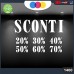 Vetrofanie -SCONTI - 20%-30%-40%-50%-60%-70% (BIANCO) ADESIVI VETRINE NEGOZI - Vetrine negozi per saldi, stickers, adesivi Cod.1400 Vetrofanie -SCONTI - 20%-30%-40%-50%-60%-70% (BIANCO) ADESIVI VETRINE NEGOZI - Vetrine negozi per saldi, stickers, adesivi Cod.1400